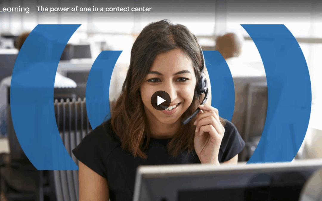The Power of One in a Contact Center